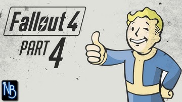 Fallout 4 Walkthrough Part 4 No Commentary