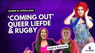 Layla Arrison en Rumandi Potgieter oor trou, selfaanvaarding en ‘internalised homophobia’