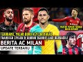 Milan Buru Keylor Navas🔥Transfer Panas Ziyech & Giroud Sedikit lagi📝Mantan Pemain Terbaik Rusia dtg📌