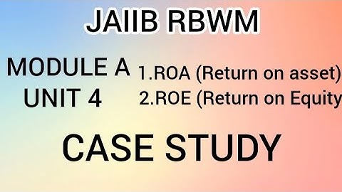 JAIIB RBWM Module A Unit 4 Part 3 in Tamil - Branch Profitability Case Study