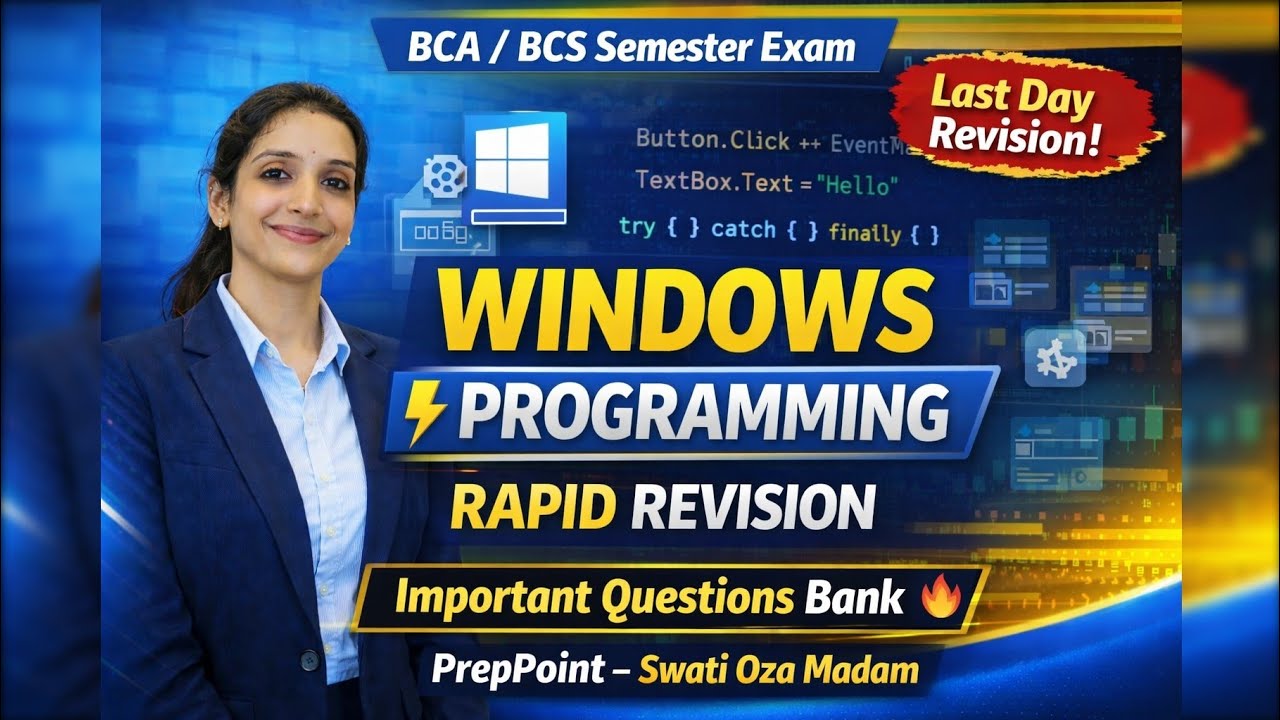 Windows Programming Rapid Revision 🔥 | Last Day Strategy | BCA/BCS Exam ...