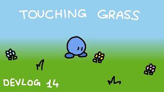 Bobis Challenges 2 - Touching grass - Devlog #14