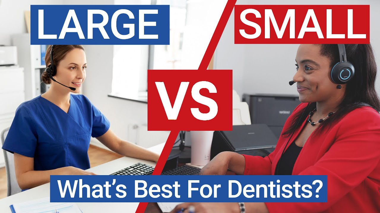 Large VS. Small Dental Billing Companies: Which Is Right for Your Practice?