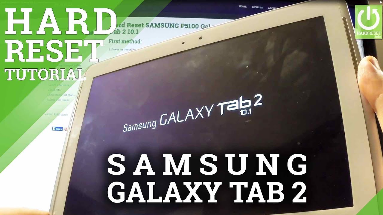 Hard Reset SAMSUNG P5100 Galaxy Tab 2 10.1 - Factory Reset Solution ...