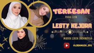 Lesty Kejora  -  Terkesan // Lirik Lagu // Video Lirik