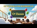 C# Tutorials for Beginners #4: C# Classes #coding #csharp