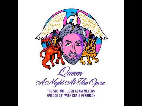 Album 231 | A Night at the Opera by Queen with Craig Ferguson