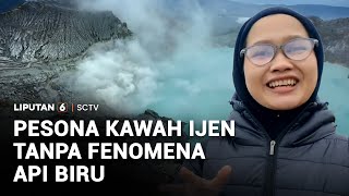 Download Lagu Pesona Kawah Ijen Tanpa Fenomena Api Biru | Liputan 6 MP3