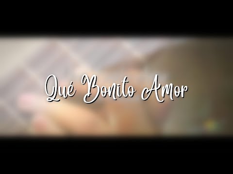 LOS MIRANDA 'Qué Bonito Amor' Letra Oficial