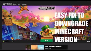 How to DOWNgrade minecraft version (cannot connect to your server FIX)