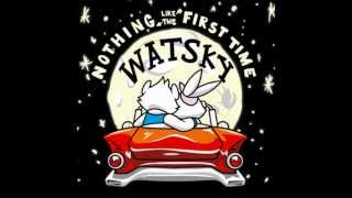 IDGAF - Watsky