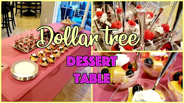 DOLLAR TREE DESSERT TABLE