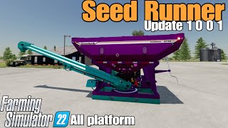 Seed Runner / FS22 UPDATE / May 31/24