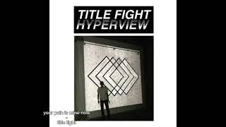 Full hyperview - title fight (full album)  News