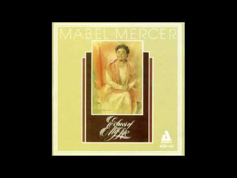 Mabel Mercer If There39s Love Enough