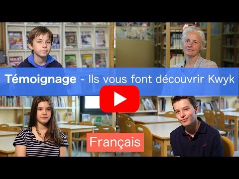 Ils vous font découvrir Kwyk - Français