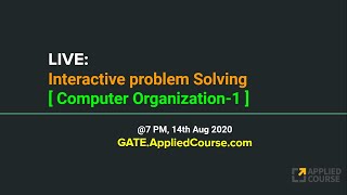 Famous LIVE: Interactive Problem Solving session on Computer Organization-1 Profile