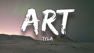 Tyla - ART (Lyrics)