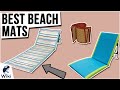 10 Best Beach Mats 2021