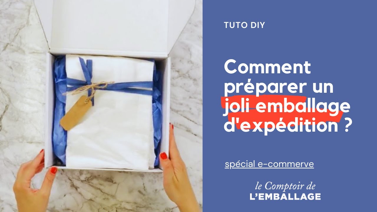 Comment Choisir un Emballage d'Expédition Adapté ! - Embaleo - Le blog de l' emballage