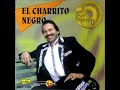 Me Basta y me Sobra El Charrito Negro