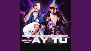 Ay Tu - El Mello 06, Yoan Retro, D´Flow Aka La Maldad & harrayao rd