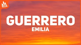 Emilia - Guerrero.mp3 (Letra)