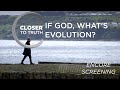 If God, What's Evolution? | ENCORE Episode 1810 | Closer To Truth