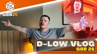 D-Low Gbb26 Vlog