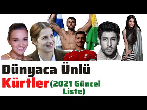 Ünlü Kürtler Serisi (2021 Güncel Liste)