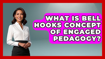 What Is Bell Hooks Concept Of Engaged Pedagogy? - Gender Equality Network