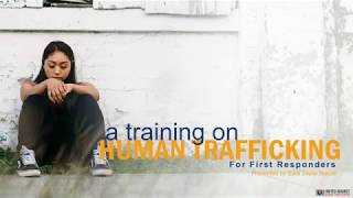 Human Trafficking Training for First Responders