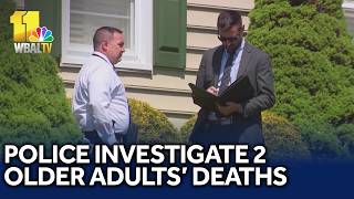 Police investigating deaths of 2 older adults