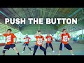 PUSH THE BUTTON - SUGABABES | Dance Fitness | BMD Crew