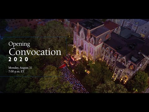 University of Pennsylvania Class of 2024 Convocation