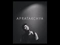 Apratakchya | Lyrical Video | Shashwot Khadka Mp3 Song