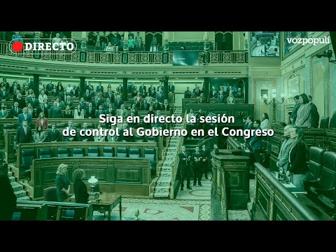 🔴 EN DIRECTO | Pleno en el Congreso de los Diputados con sesión de control al Gobierno