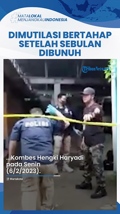 Korban Angela Dimutilasi Ecky Setelah Satu Bulan Dibunuh dan Jasad Disimpan di Apartemen Jaksel