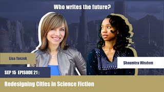 Episode 21 Redesigning Cities In Science Fiction