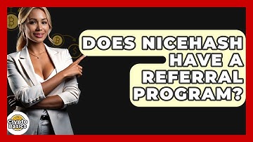 Does NiceHash Have A Referral Program? - CryptoBasics360.com