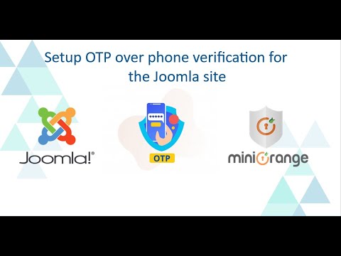 OTP Verification on Phone (SMS) for Joomla | OTP Over SMS | One Time Password for Joomla site