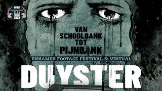 Watch Duyster Trailer
