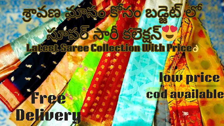 శ్రావణ మాసం కోసం బడ్జెట్ లో సూపర్ సారీ కలెక్షన్😍 Latest Saree Collection With Price👌