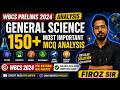General Science &amp; Technology 150+ Most Important MCQ Analysis for WBCS Prelims 2024 | Firoz Sir