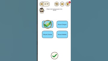 What is the highest peak in the world? brain find level 19 #gameplay #brainfind #braingame  #gaming