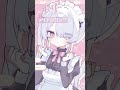 メイドの日‎🤍私を雇いませんか？#shorts #vtuber #メイド