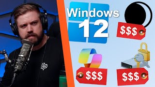 windows 12 features should cost extra