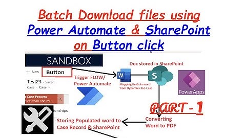 Batch Download files in Power App using Power Automate - Part 1