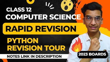 Python Revision Tour: Rapid Revision🔥 for Class 12 Computer Science (with Notes)