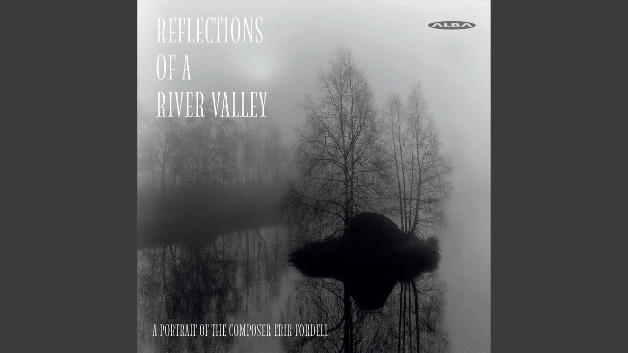 3 Reflections of a River Valley: No. 2, Andante espressivo